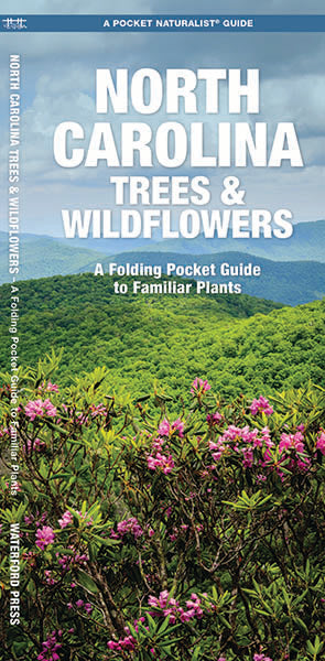 North Carolina Trees and Wildflowers Pocket Guide